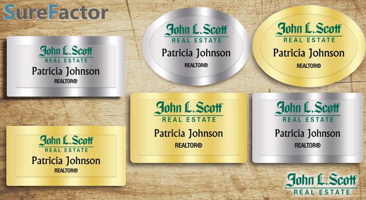John L Scott Name Badges